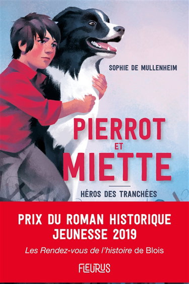 Couverture de Pierrot et Miette : héros des tranchées par Sophie de Mullenheim