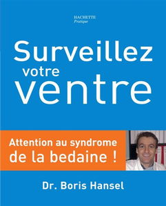Surveillez votre ventre : attention au syndrome de la bedaine !