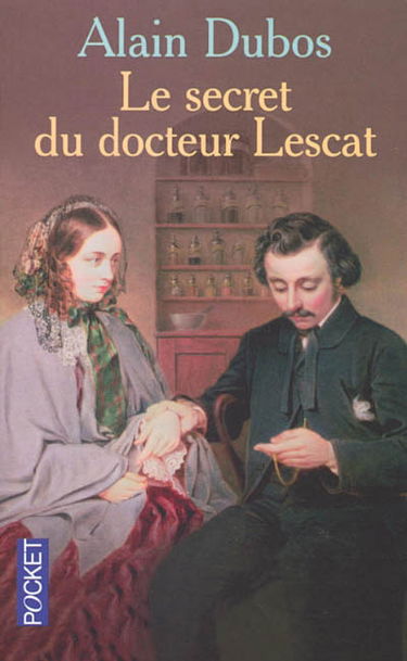 Le secret du docteur Lescat
