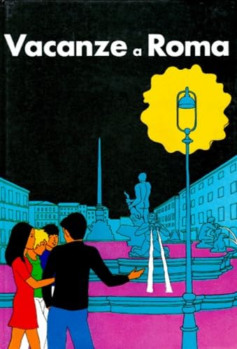 Vacanze a Roma, 6e, 4e LV2, 3e LV3, élève