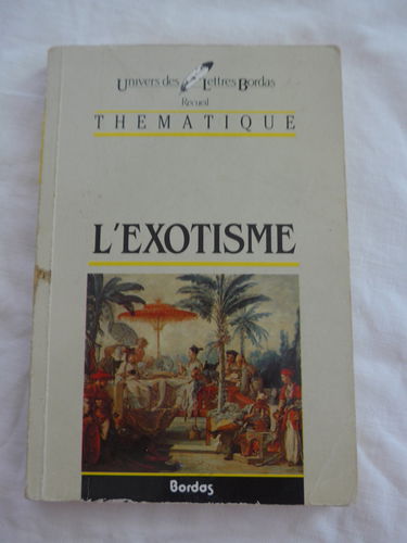 L'Exotisme : d'Homère à Le Clézio
