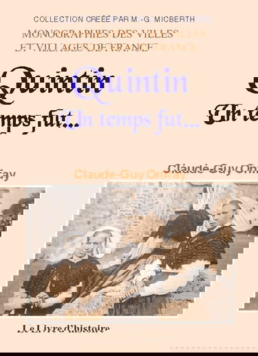 Quintin - un temps fut