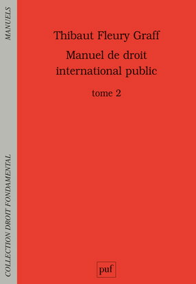 Manuel de droit international public. Vol. 2