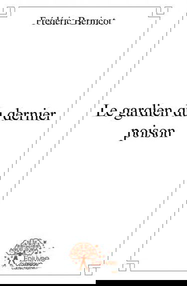 Le gardien du dernier poison