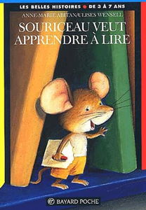 Souriceau veut apprendre à lire