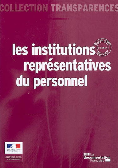 Les institutions représentatives du personnel