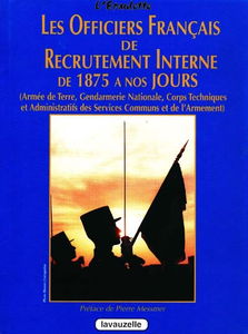 Les officiers français de recrutement interne de 1875 à nos jours