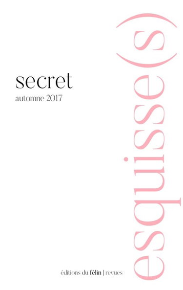Couverture de Esquisse(s), n° 13. Secret