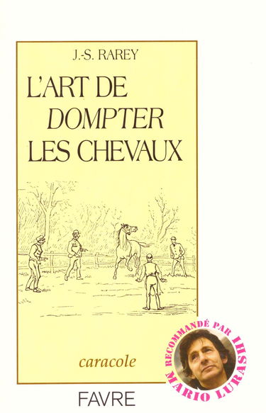 L'art de dompter les chevaux