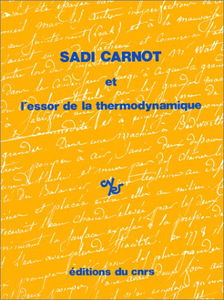 Sadi Carnot et l'essor de la thermodynamique