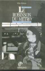 Le robinson du métro 091796