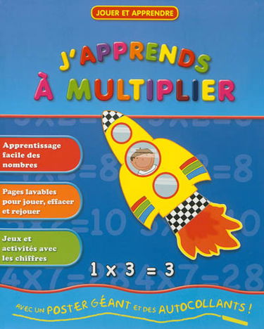 J'apprends à multiplier