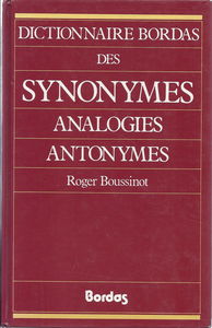 Dictionnaire bordas des synonymes, analogies, antonymes