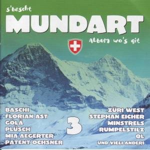 Couverture de S'bescht Mundart Album 3 [Import]