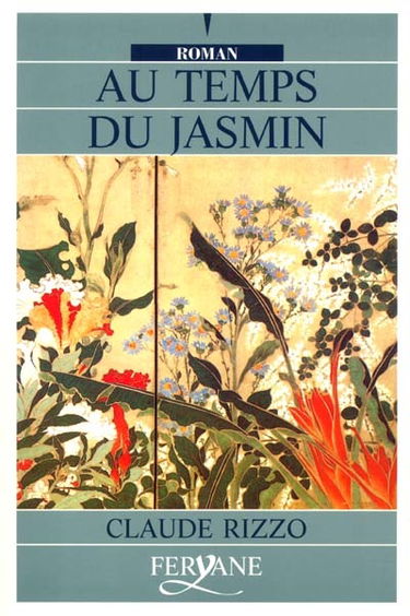 Au temps du jasmin