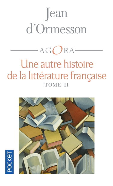 Couverture de Une autre histoire de la littérature française. Vol. 2
