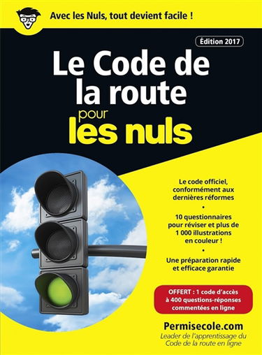 Le code de la route pour les nuls