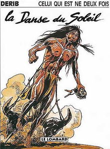 Celui qui est né deux fois. Vol. 2. La Danse du soleil