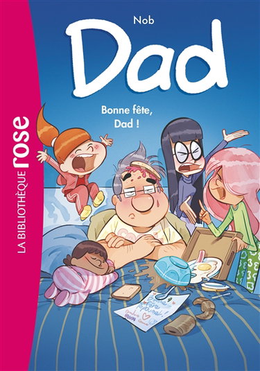 Couverture de Dad. Vol. 3. Bonne fête, Dad !