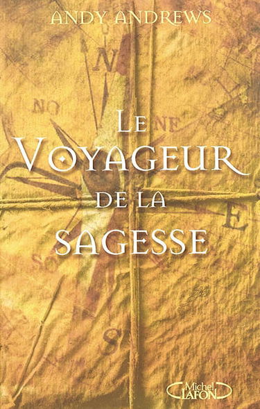 Le voyageur de la sagesse