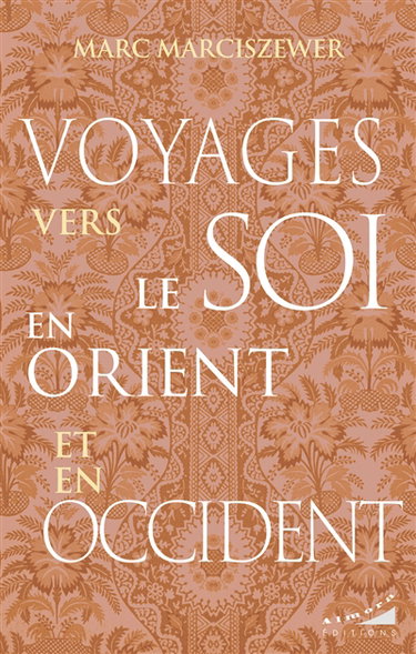 Couverture de Voyages vers le soi en Orient et en Occident
