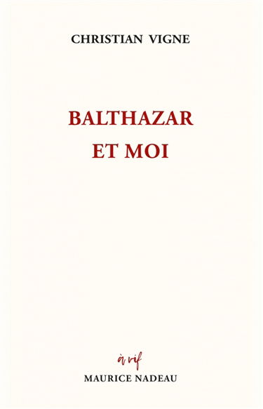 Balthazar et moi
