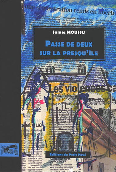 Passe de deux sur la presqu'île