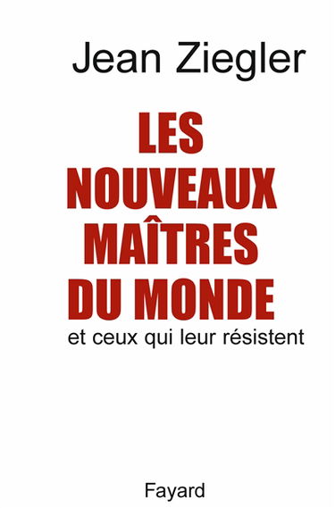 Les nouveaux maîtres du monde