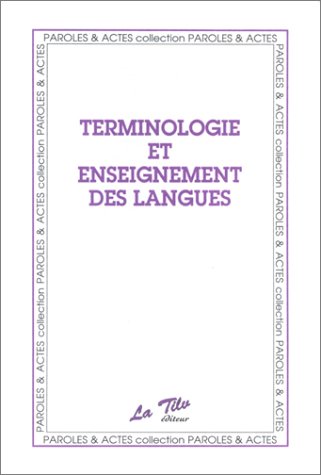 Couverture de Terminologie et enseignement des langues : actes