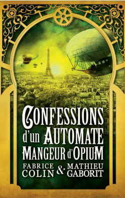 Confessions d’un automate mangeur d’opium (2015)
