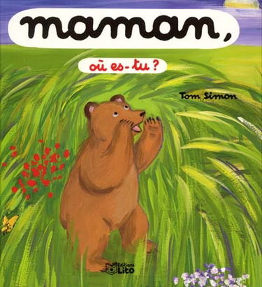 Maman, où es-tu ?