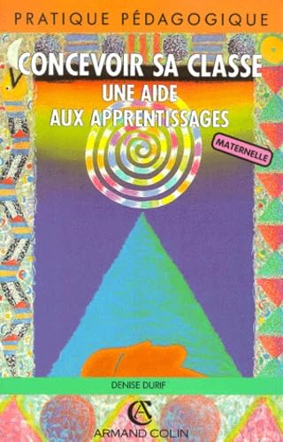 CONCEVOIR SA CLASSE (Ancienne Edition)