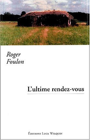 L'ultime rendez-vous