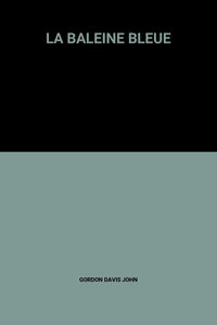 LA BALEINE BLEUE