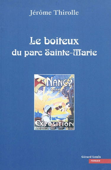 Le boiteux du parc Sainte-Marie