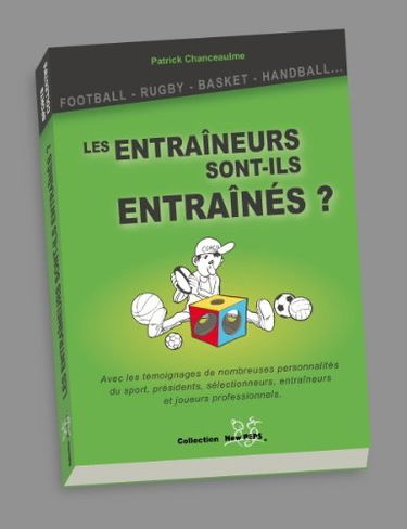 Les entraîneurs sont-ils entraînés?