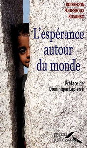 L'espérance autour du monde