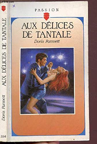 Aux delices de tantale