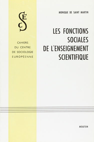Les Fonctions sociales de l'enseignement scientifique