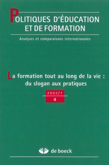 Politiques d'éducation et de formation, n° 1 (2002). La formation tout au long de la vie : du slogan aux pratiques