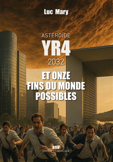 Astéroïde YR4, 2032 et onze fins du monde possibles