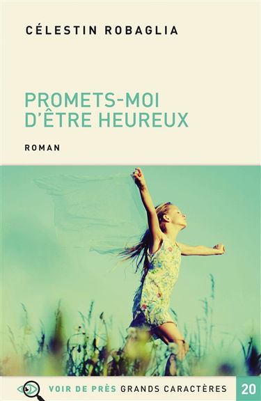Promets-moi d'être heureux