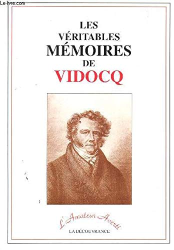 Les Veritables Memoires De Vidocq