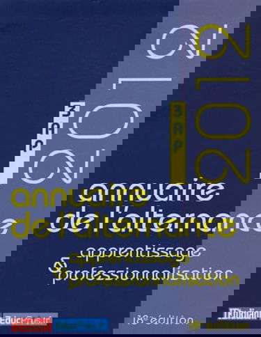 Annuaire de l'alternance, de l'apprentissage et de la professionnalisation 2012