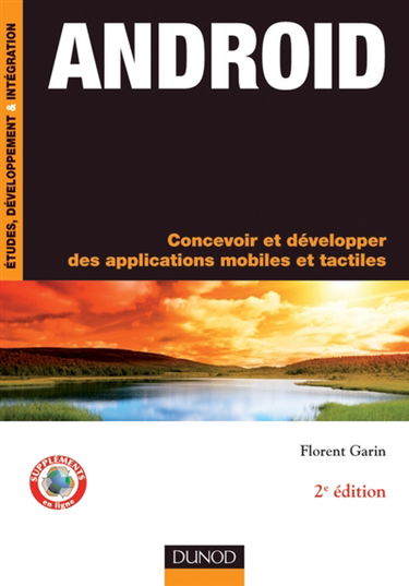 Android : concevoir et développer des applications mobiles et tactiles