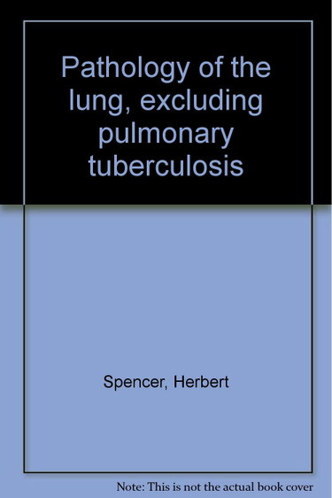 Couverture de Pathology of the lung, excluding pulmonary tuberculosis