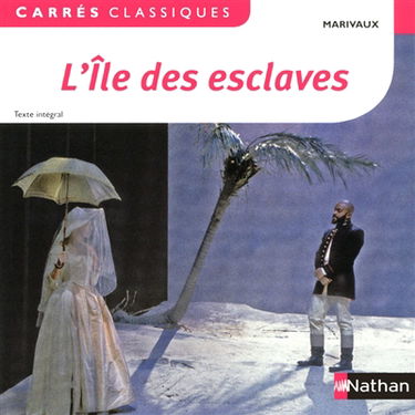 L'île des esclaves : comédie, 1725 : texte intégral