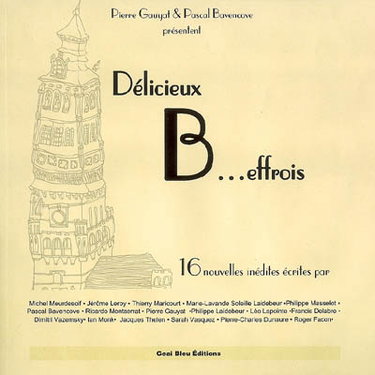 Couverture de Délicieux beffrois : 16 nouvelles inédites