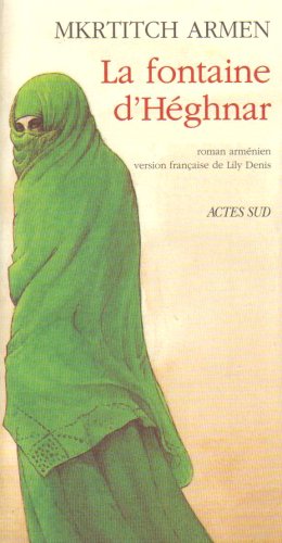 La Fontaine d'Heghnar