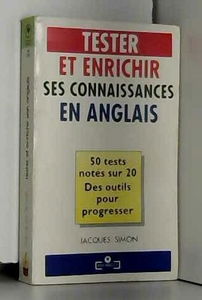 Tester et enrichir son anglais